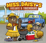 Miss Daisy's Tailgate & Touchdowns